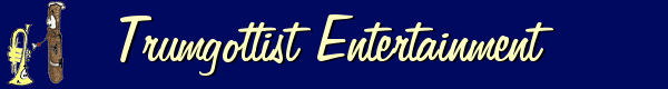 Trumgottist Entertainment